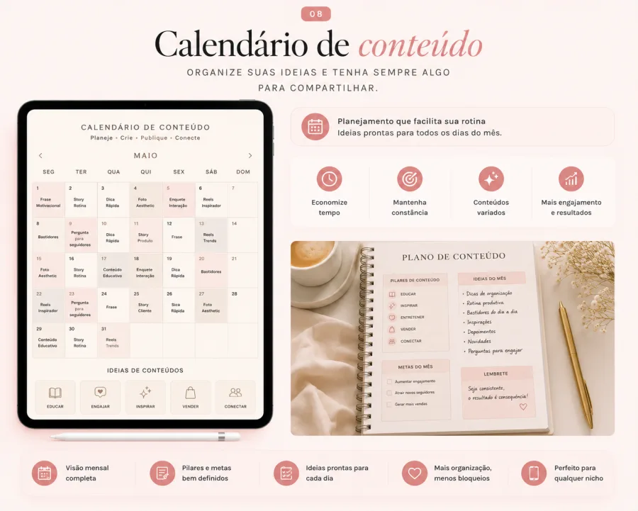 08. Calendário de conteúdo — Organize suas ideias e tenha sempre algo para compartilhar.