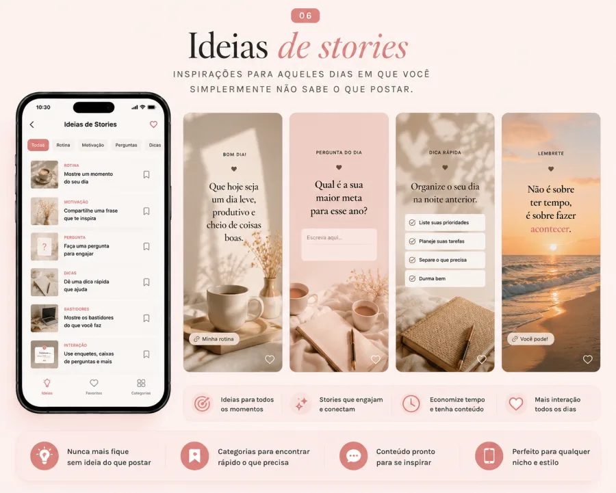 06. Ideias de stories — Inspirações para aqueles dias em que você simplesmente não sabe o que postar.