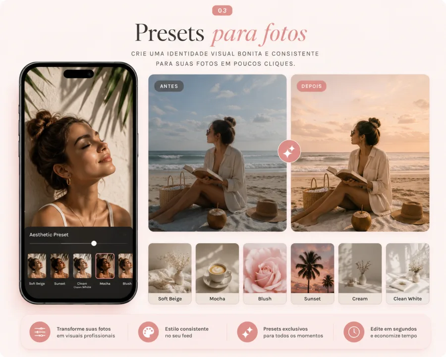 03. Presets para fotos — Crie uma identidade visual bonita e consistente para suas fotos.